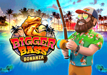Bigger Bass Bonanza